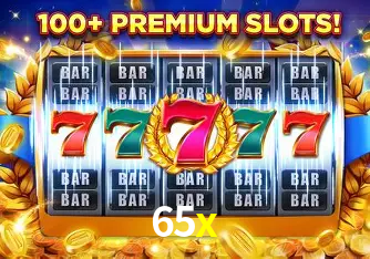 65x: Seu Cassino Premiado com Pagamentos Rápidos